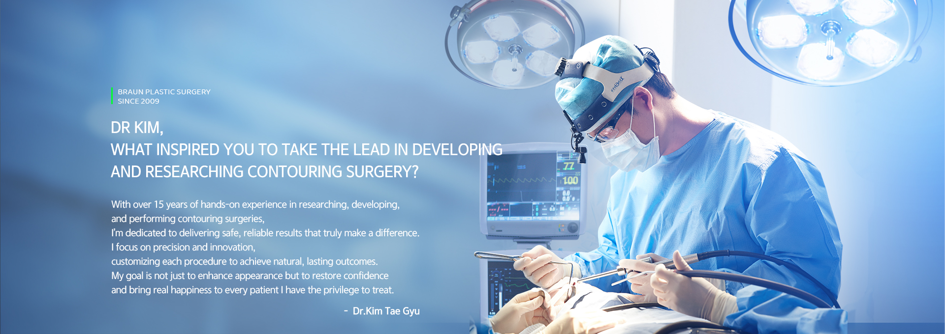/data/apms/background/Plastic surgeon performing cosmetic surgery in a sterile operating room at BRAUN.jpg